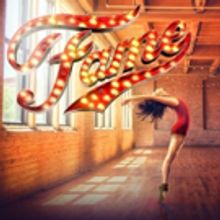 FAME THE MUSICAL Returns in 30th Anniversary Tour