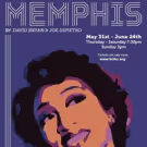 MEMPHIS To Conclude The Black Repertory Theatre's Second Season