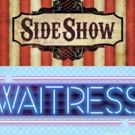 Creative Teams Set for SIDE SHOW & WAITRESS