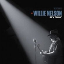 Willie Nelson Pays Homage to Fellow Icon Frank Sinatra on New Studio Album, MY WAY