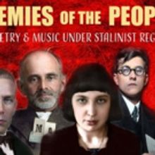 Russian Arts Theater Presents Encore Run Of ENEMIES OF THE PEOPLE: POETRY AND MUSIC U