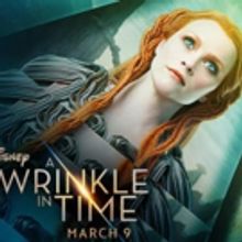 New Motion Posters & TV Spot for Disney's A WRINKLE IN TIME