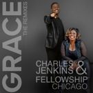 Charles Jenkins and Fellowship Chicago Release Remixes EP Featuring Kim Burrell