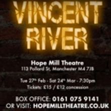 VIDEO: Get a First Look at VINCENT RIVER at Hope Mill Theatre