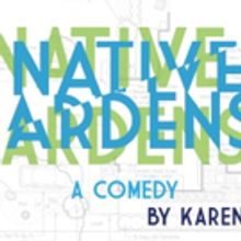 BWW Feature: NATIVE GARDENS at Notre Dame Film, Television, And Theatre