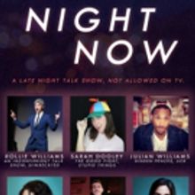 NIGHT NOW Live Late Night Show Premieres Thursday at Halyards Brooklyn