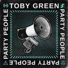 Toby Green Rallies Ravers Worldwide On PARTY PEOPLE