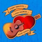 Tommy Emmanuel and John Knowles to Release 'Heart Songs' Album
