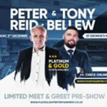 St George's Hall Presents An Evening with Peter Reid and Tony Bellew