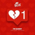99 Percent Release New Single I'M SORRY Featuring Sage the Gemini