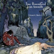IRC Presents Jean Anouilh's TIME REMEMBERED