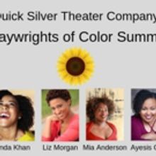 Quick Silver Theater Co Hosts Fourth Annual Playwrights Of Color Summit