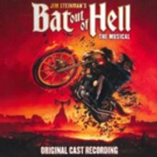 BAT OUT OF HELL Cast Recording Now Available Digitally