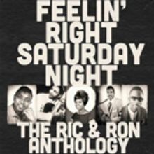 Craft Recordings to Release Feelin' Right Saturday Night: The Ric & Ron Anthology…