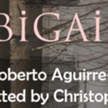 Persephone Productions Presents ABIGAIL/1702: A TWICE TOLD TALE