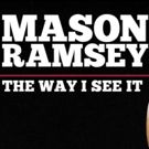 Internet Sensation Mason Ramsey Releases Two New Tracks THE WAY I SEE IT and JAMBALAYA (ON THE BAYOU) Out Now