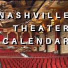SAVE THE DATE: Nashville Theater Calendar for October 22, 2018