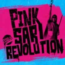 PINK SARI REVOLUTION Will Make Indian Premiere