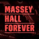 Toronto Celebrates Massey Hall
