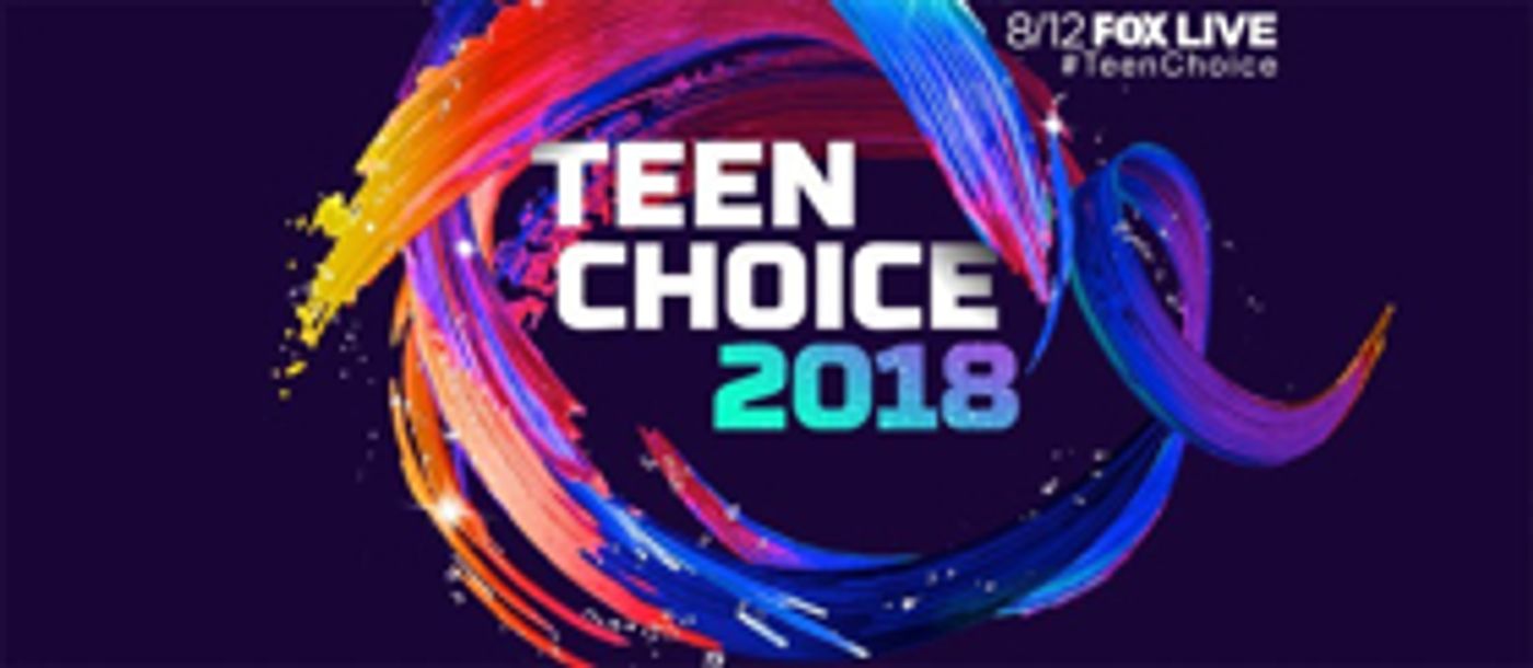 See the Complete List of TEEN CHOICE 2018 Winners See the Complete List of TEEN CHOICE 2018 Winners Image