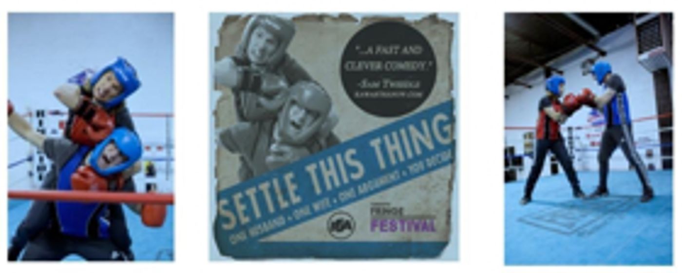 SETTLE THIS THING Comes to Toronto Fringe  Image