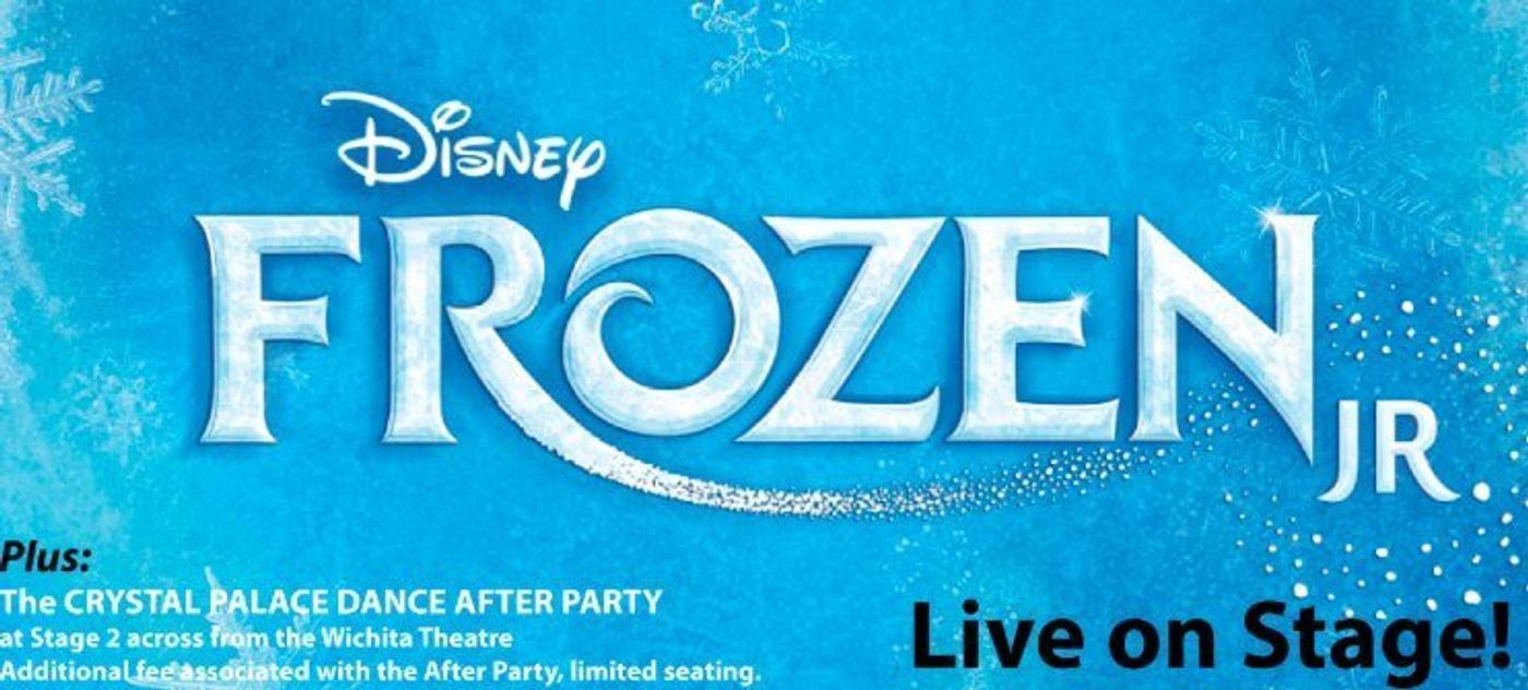 FROZEN JR. Comes to Wichita Theatre This June!  Image