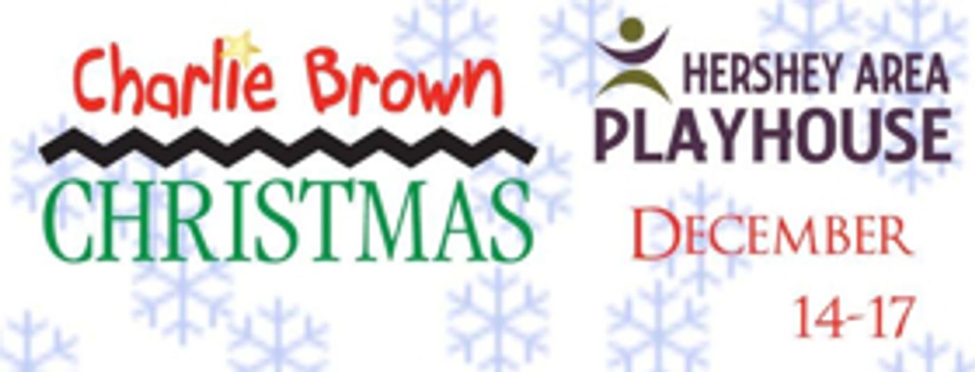 Hershey Area Playhouse to Present A CHARLIE BROWN CHRISTMAS  Image