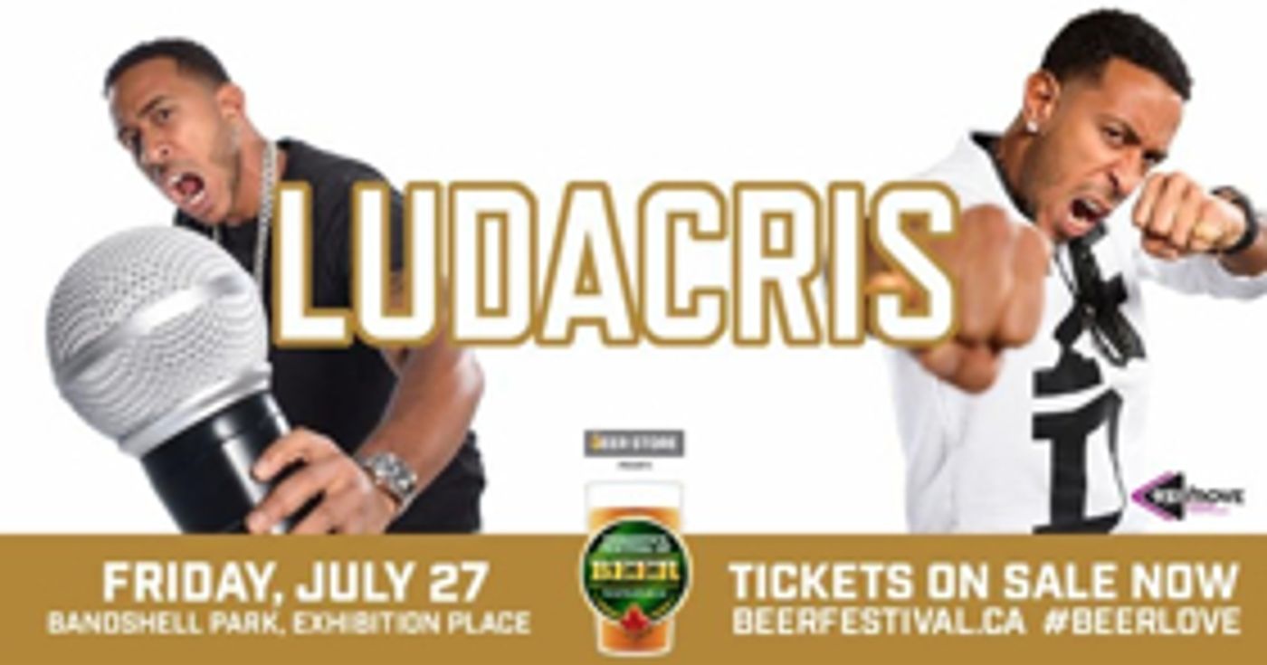 Toronto's Festival Of Beer Presents Ludacris Toronto's Festival Of Beer Presents Ludacris Image