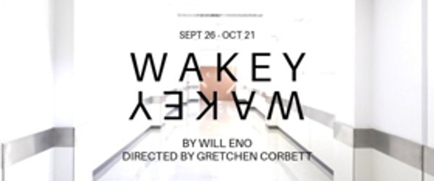 Will Eno's WAKEY, WAKEY Comes to Portland Playhouse  Image