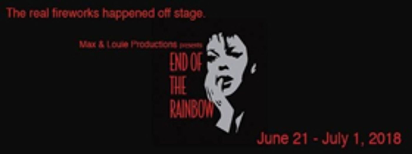 Max & Louie Announce Casting for END OF THE RAINBOW  Image