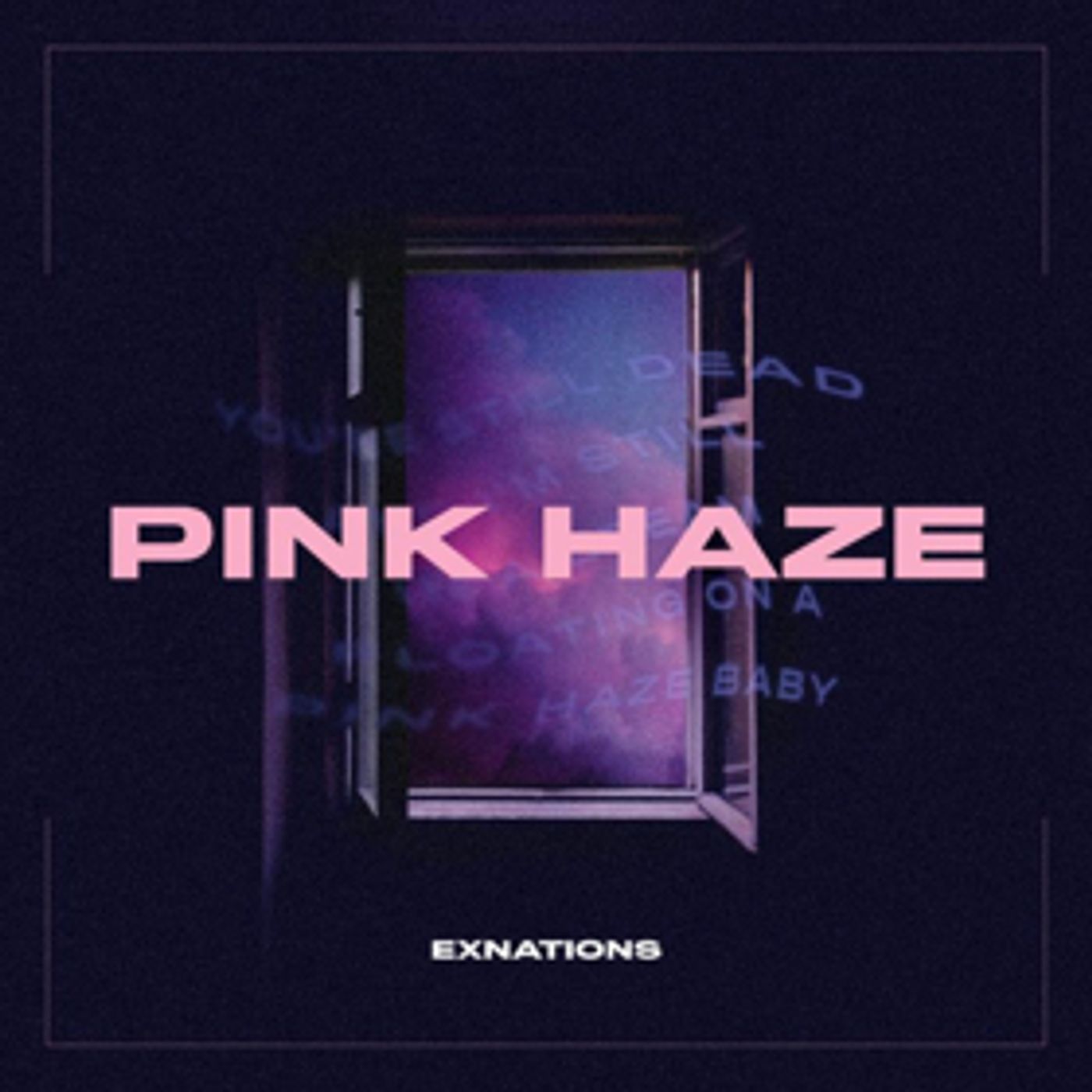 EXNATIONS Announces New EP 'Pink Haze' EXNATIONS Announces New EP 'Pink Haze' Image