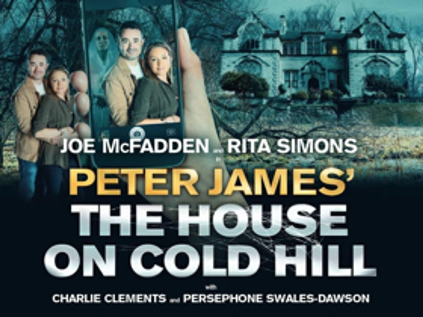 Worthing's Connaught Theatre Presents THE HOUSE ON COLD HILL  Image