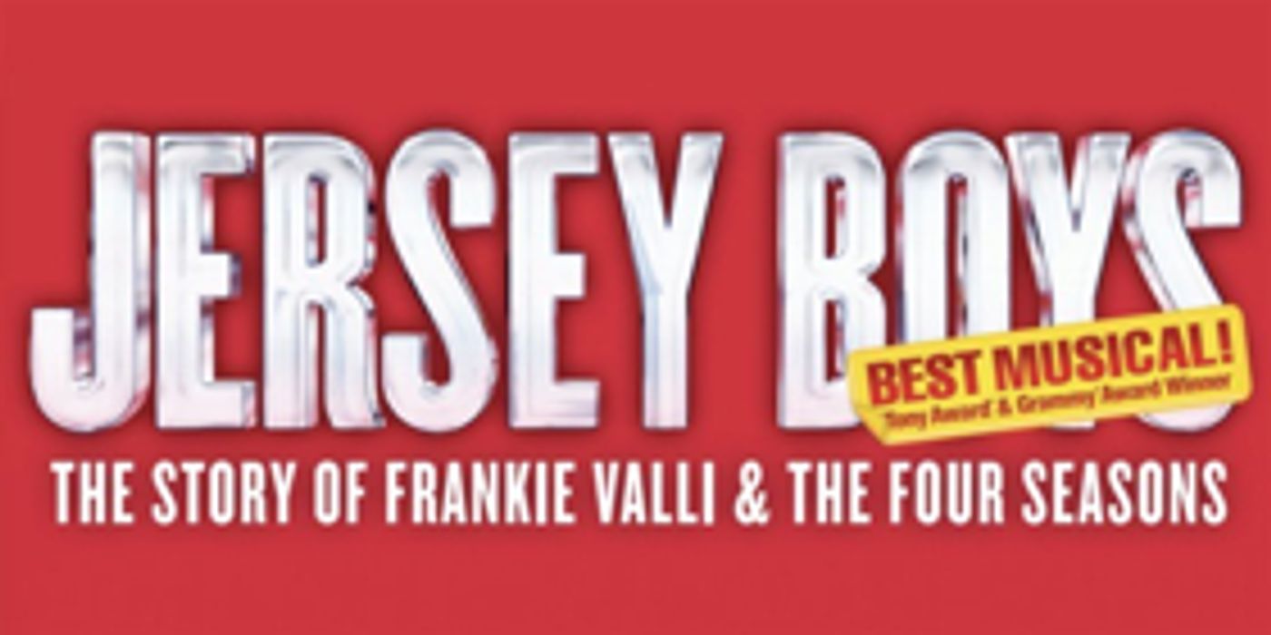 Return Engagement Announced for JERSEY BOYS st Morrison Center Return Engagement Announced for JERSEY BOYS st Morrison Center Image