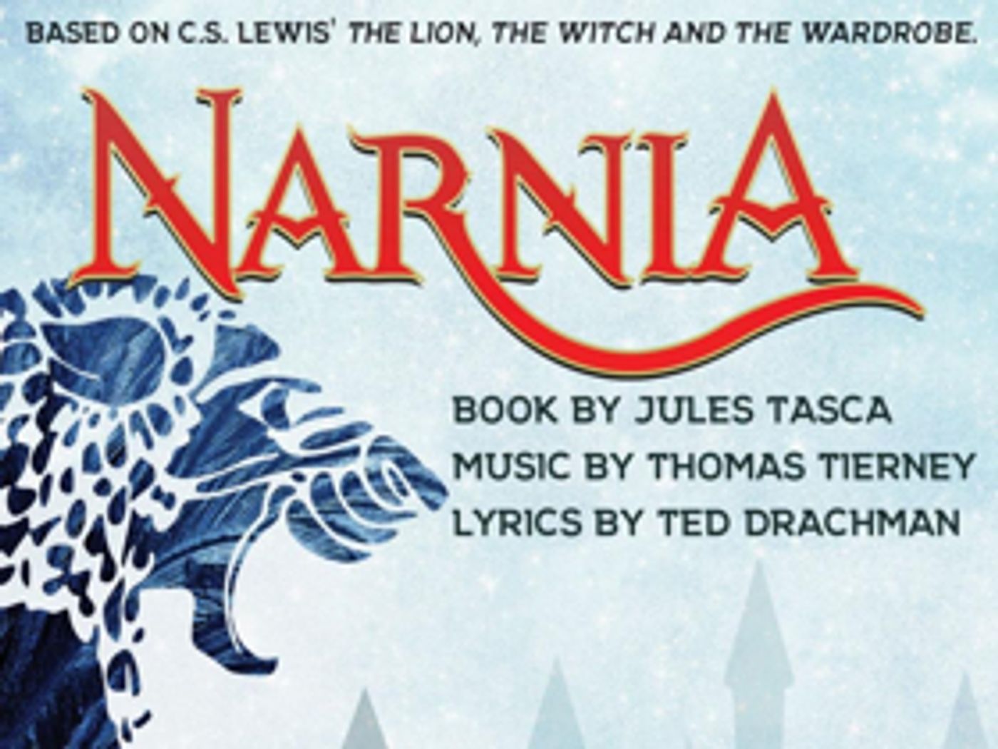 Fountain Hills Youth Theater Announces Cast for NARNIA  Image