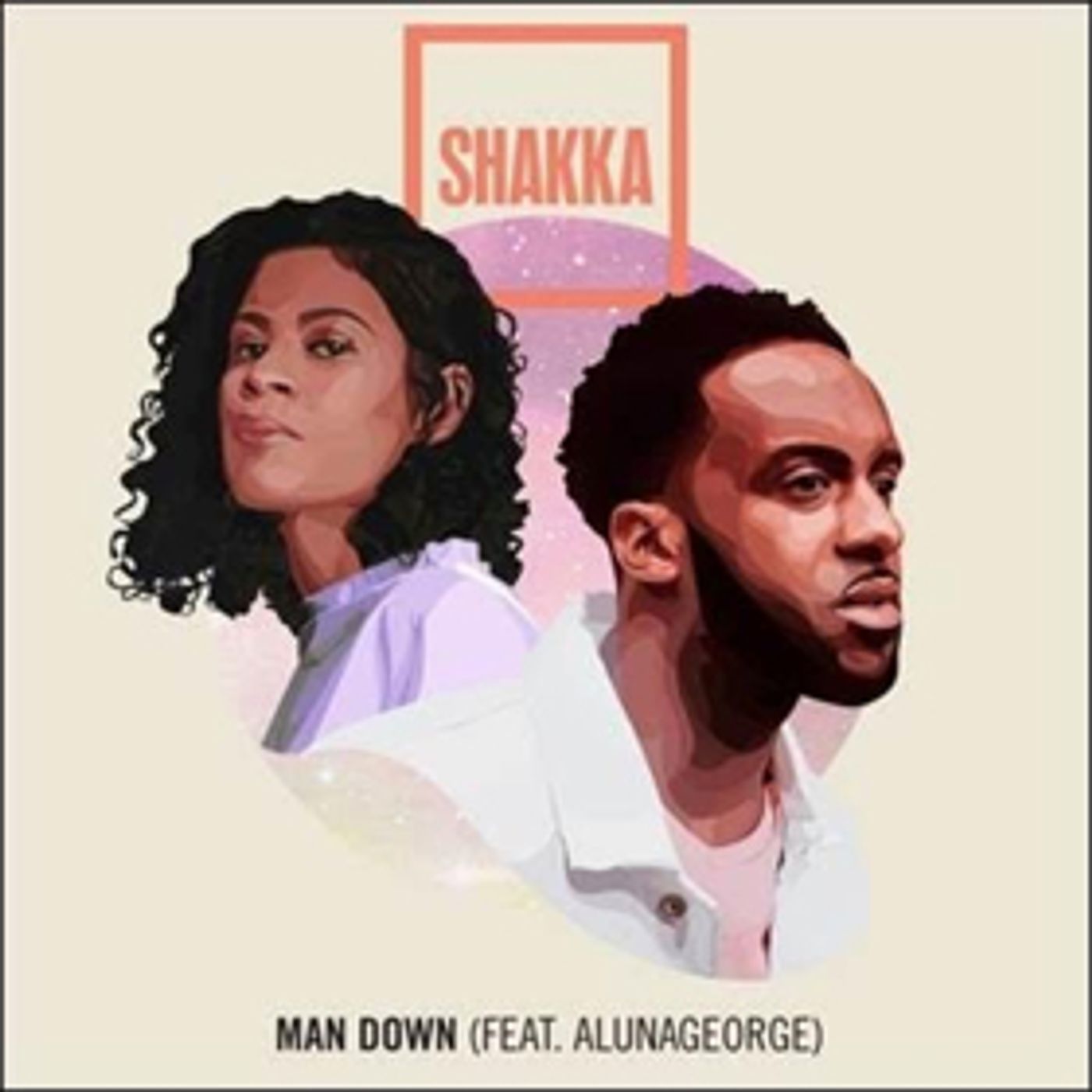 Shakka Drops Track MAN DOWN Featuring AlunaGeorge Shakka Drops Track MAN DOWN Featuring AlunaGeorge Image