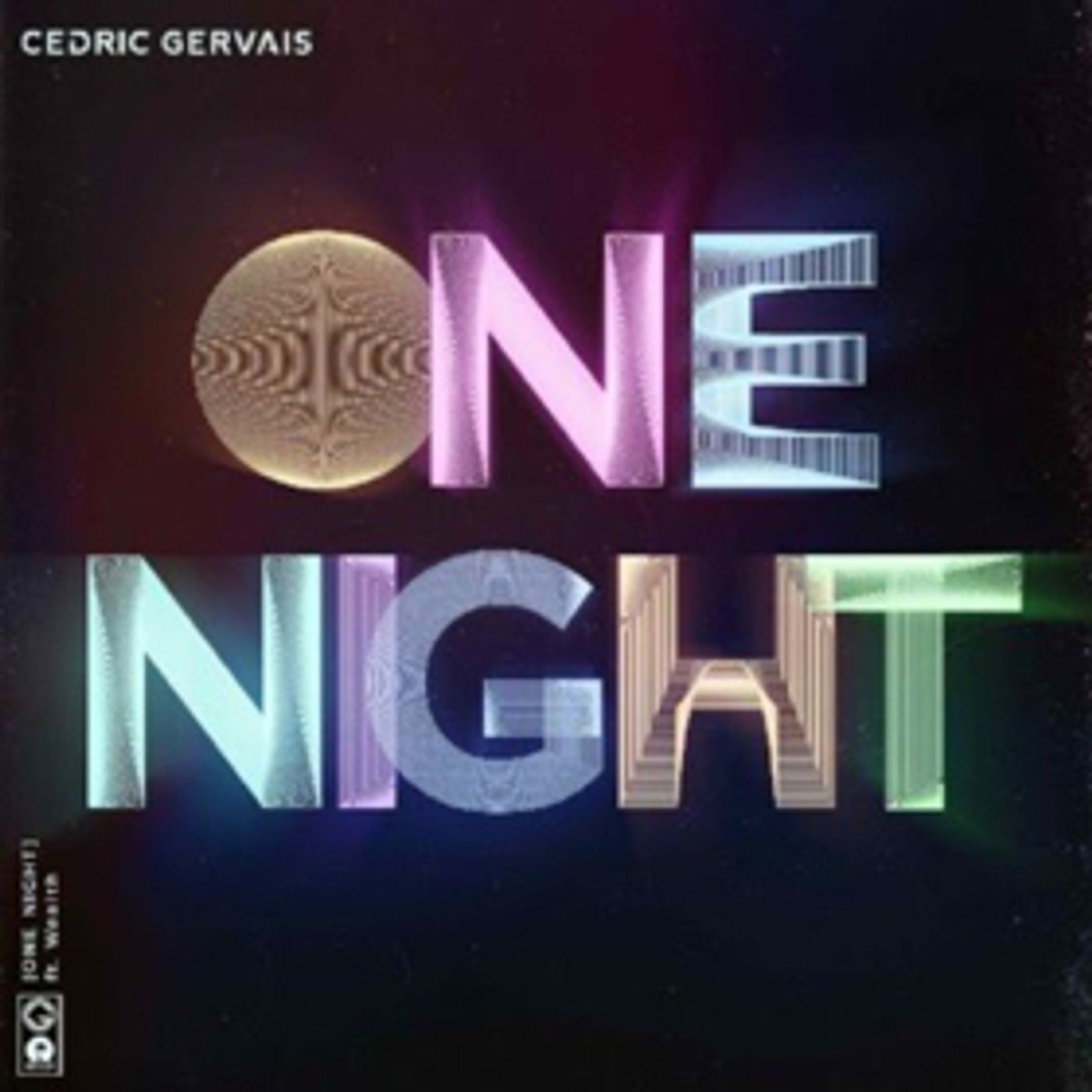 DJ Cedric Gervais Releases New Single ONE NIGHT Ft. Wealth  Image