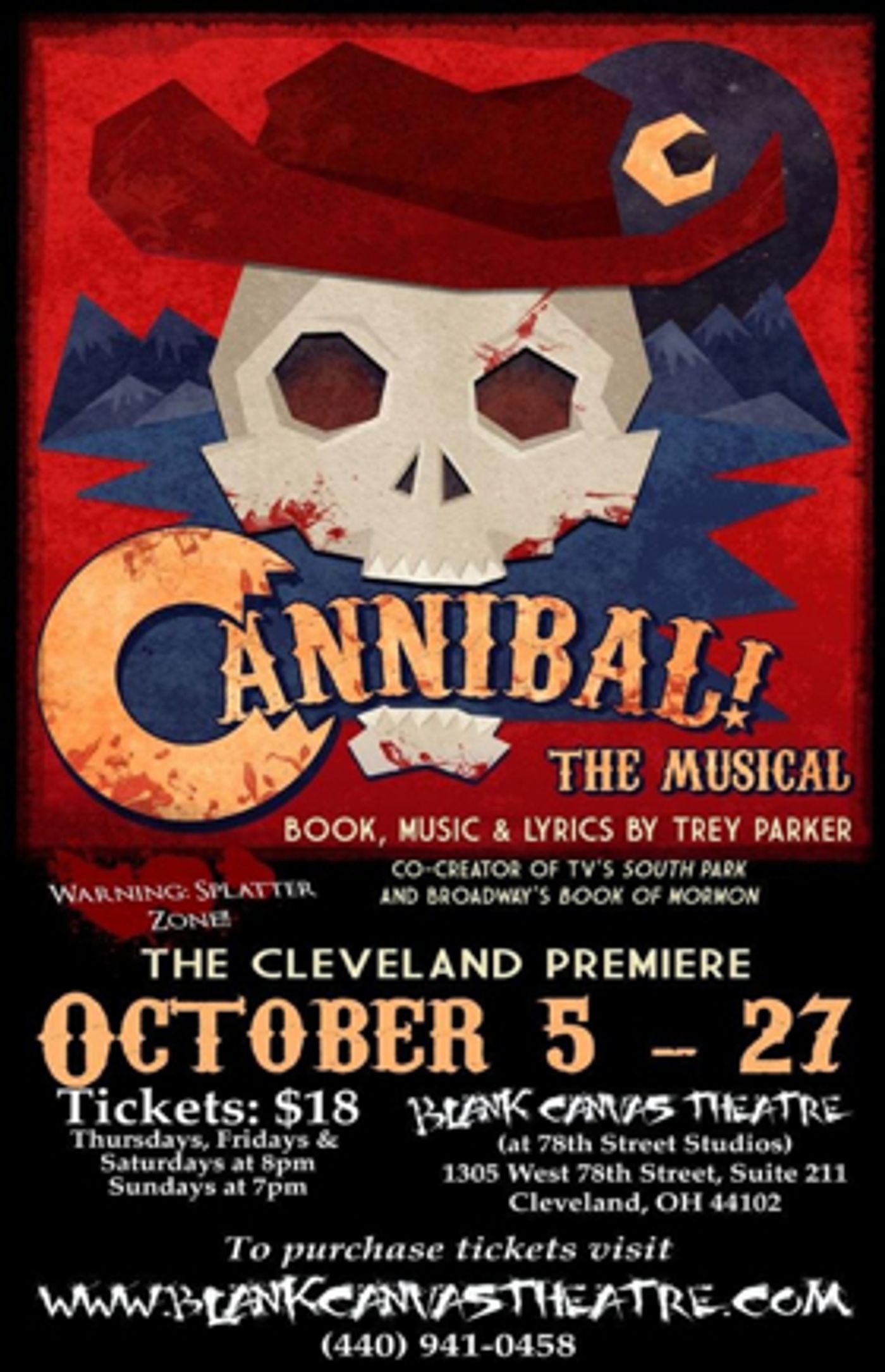 Trey Parker's CANNIBAL: The Musical Comes to Blank Canvas Theatre Trey Parker's CANNIBAL: The Musical Comes to Blank Canvas Theatre Image