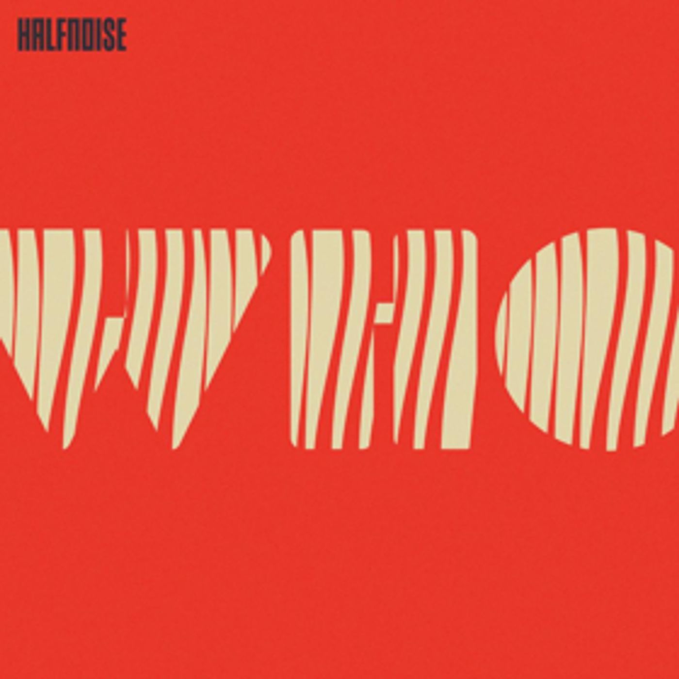 Halfnoise Drops New Single WHO COULD YOU BE  Image