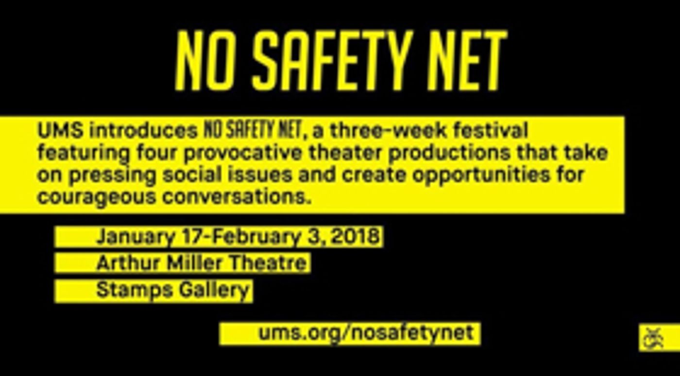 UMS Announces Three Week Festival 'No Safety Net'  Image
