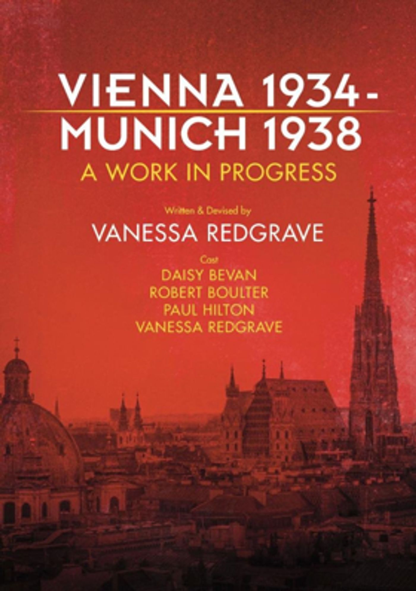 Rose Theatre Kingston Presents VIENNA 1934 – MUNICH 1938 A Work in Progress by Vanessa Redgrave  Image