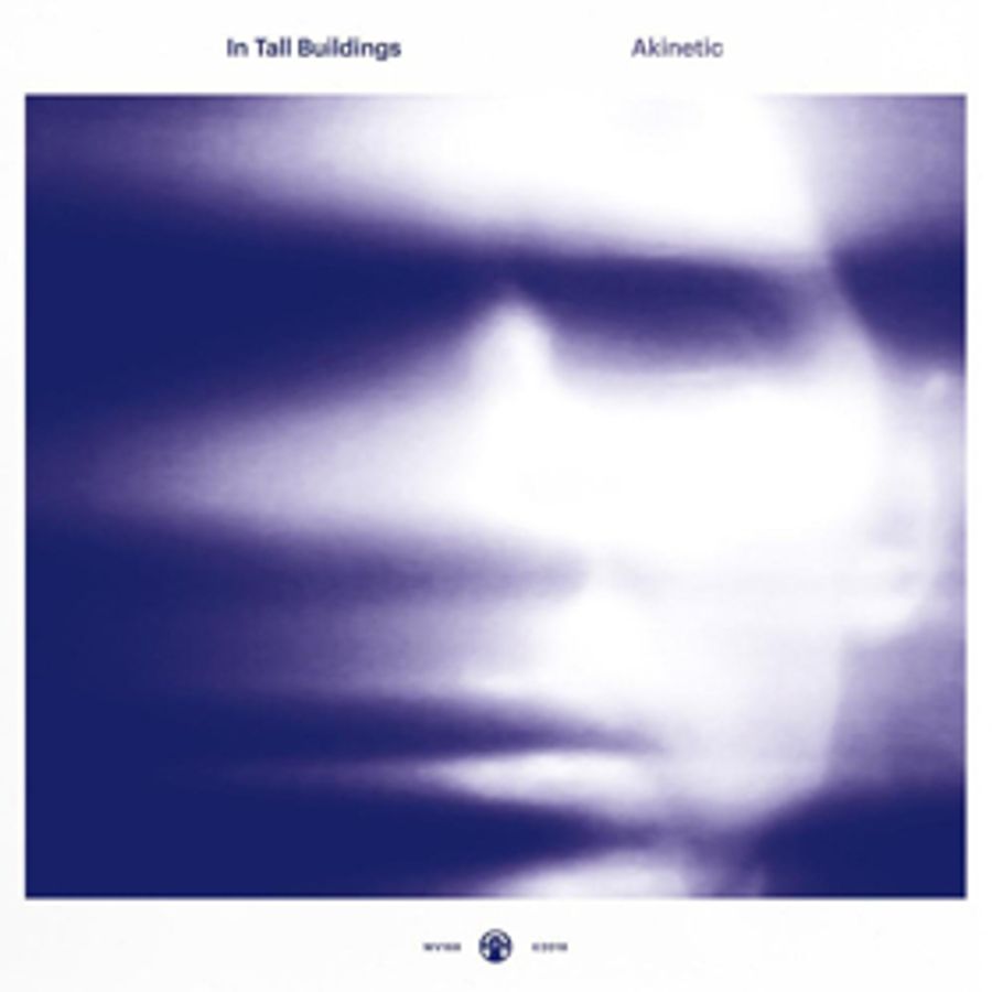 Indie-Folk Pop IN TALL BUILDINGS Release New Album AKINETIC Image