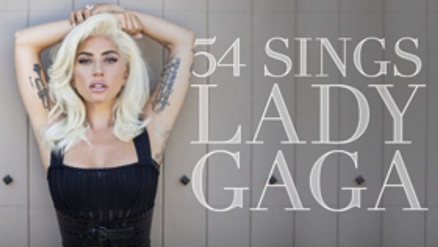 Annie Golden, Lauren Marcus & More Return For The Encore Of 54 SINGS LADY GAGA Annie Golden, Lauren Marcus & More Return For The Encore Of 54 SINGS LADY GAGA Image