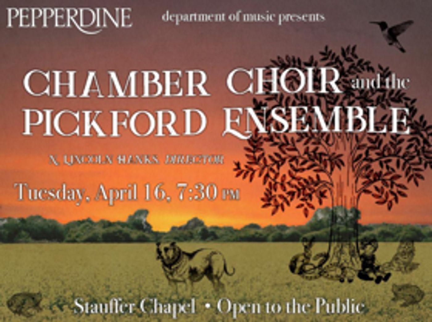 Pepperdine Fine Arts Presents the Pepperdine Chamber Choir and The Pickford Ensemble Pepperdine Fine Arts Presents the Pepperdine Chamber Choir and The Pickford Ensemble Image