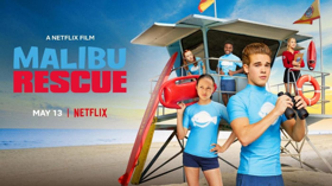 Netflix Announces New Live-Action Comedy MALIBU RESCUE  Image