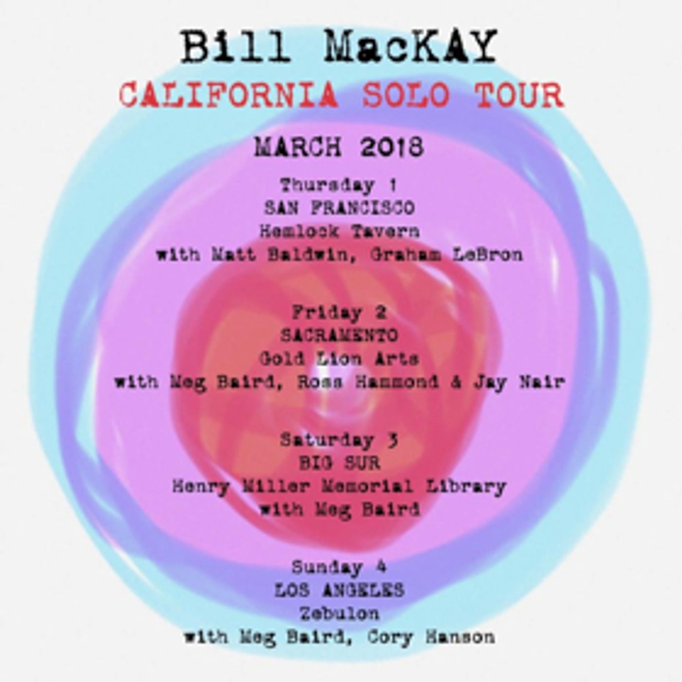 Composer-Guitarist Bill MacKay Comes to California For Solo Tour Composer-Guitarist Bill MacKay Comes to California For Solo Tour Image