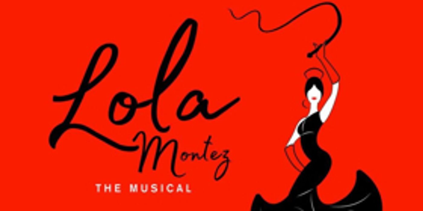 Review: LOLA MONTEZ THE MUSICAL Returns To The Stage For A 60th Anniversary Concert Celebration With The Hope Of A Larger Production. Review: LOLA MONTEZ THE MUSICAL Returns To The Stage For A 60th Anniversary Concert Celebration With The Hope Of A Larger Production. Image