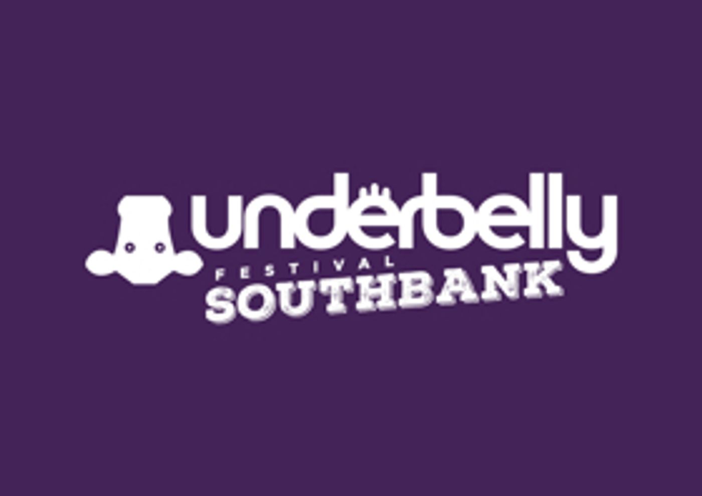 Underbelly Festival Southbank Announces Final Shows For 2019 Including Final Headliner ROUGE Underbelly Festival Southbank Announces Final Shows For 2019 Including Final Headliner ROUGE Image