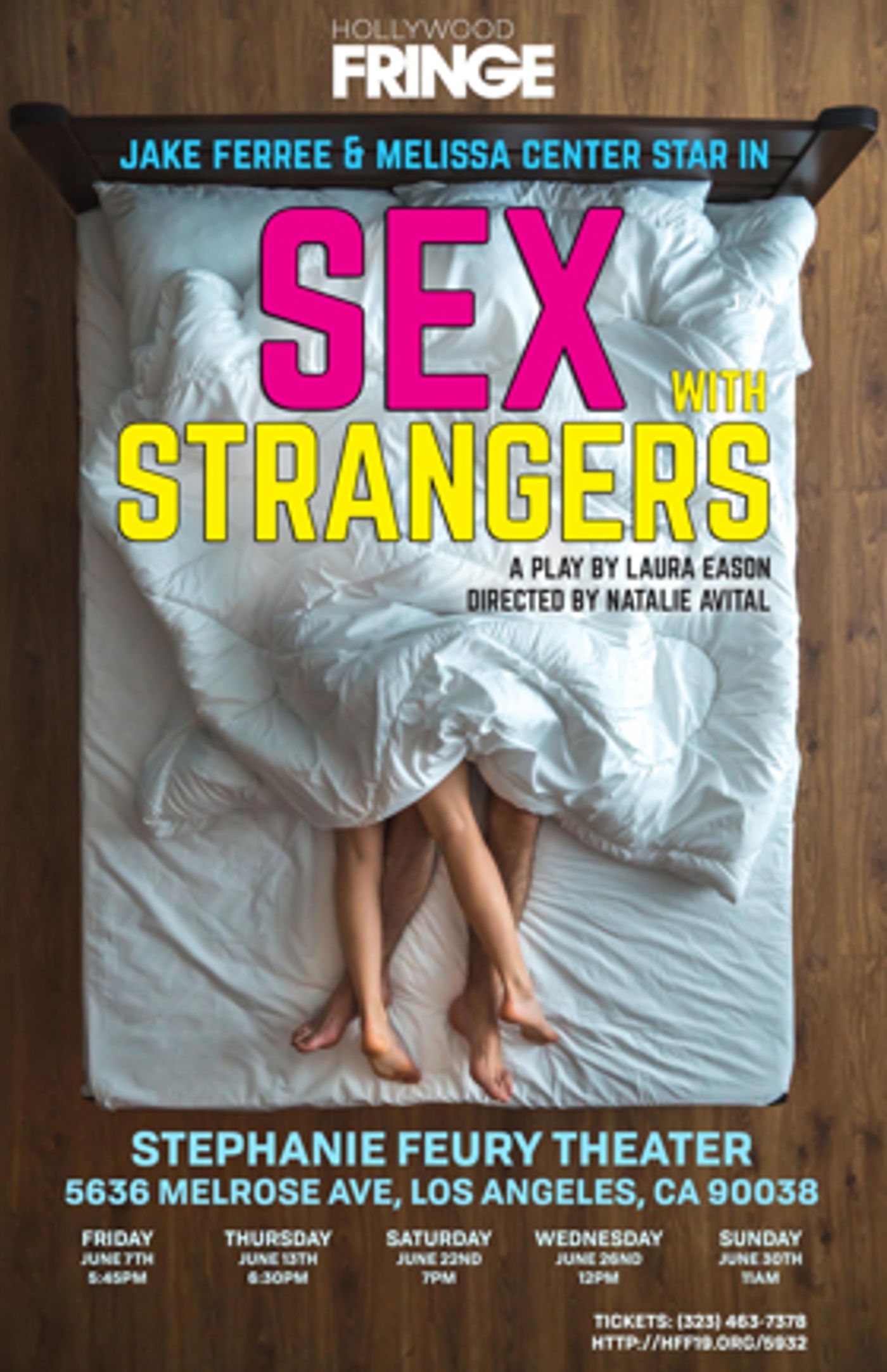 SEX WITH STRANGERS Comes To Hollywood Fringe SEX WITH STRANGERS Comes To Hollywood Fringe Image