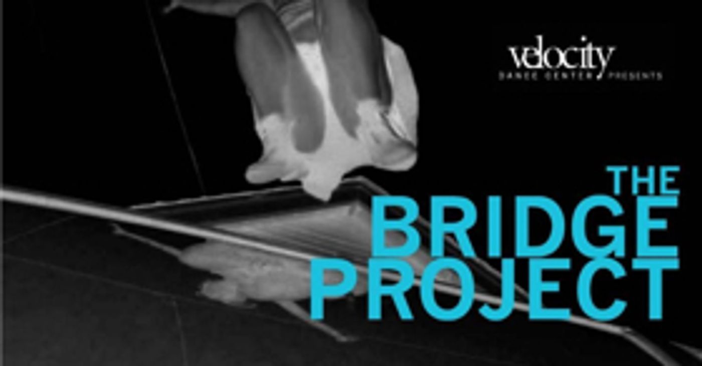Velocity Presents THE BRIDGE PROJECT: Summer 2018 Velocity Presents THE BRIDGE PROJECT: Summer 2018 Image