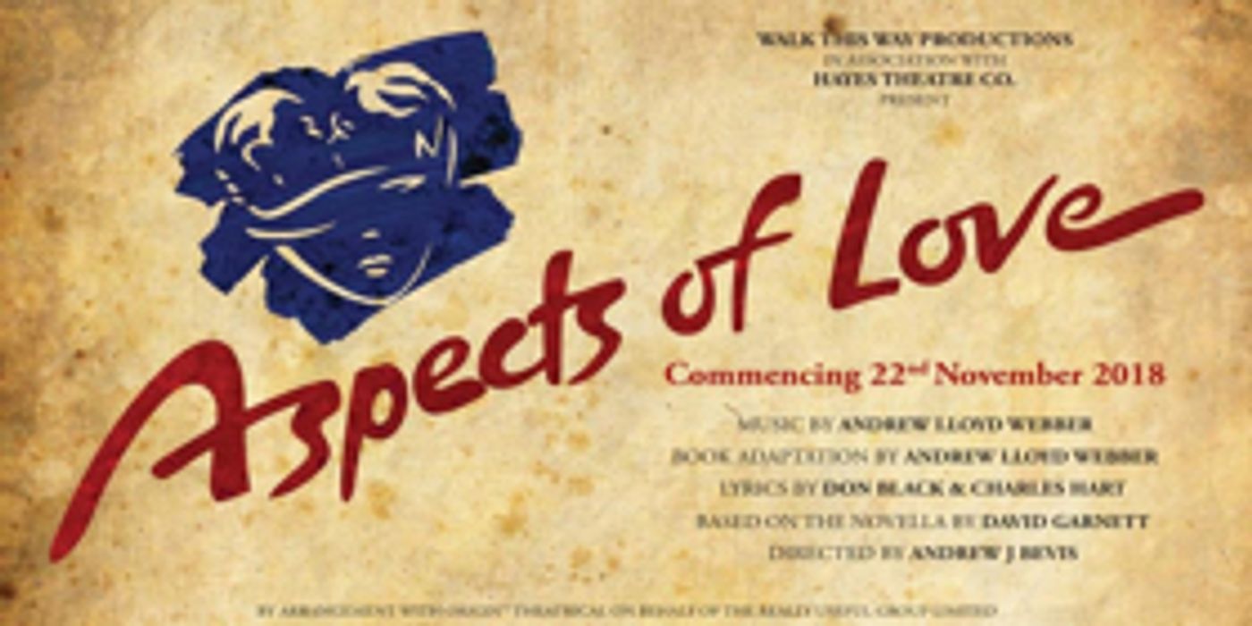Review: Artful Direction And Strong Performances Are Andrew Lloyd Webber's Challenging ASPECTS OF LOVE's Saving Grace  Image